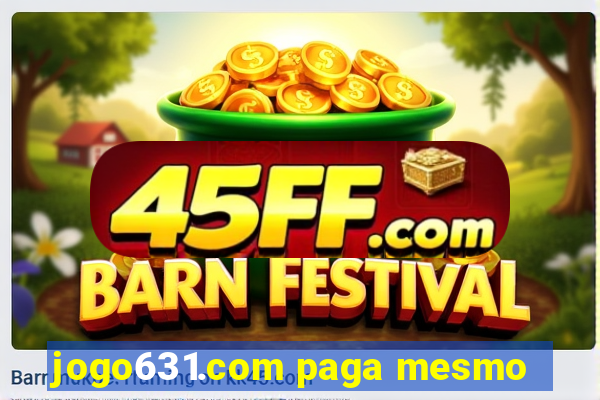 jogo631.com paga mesmo